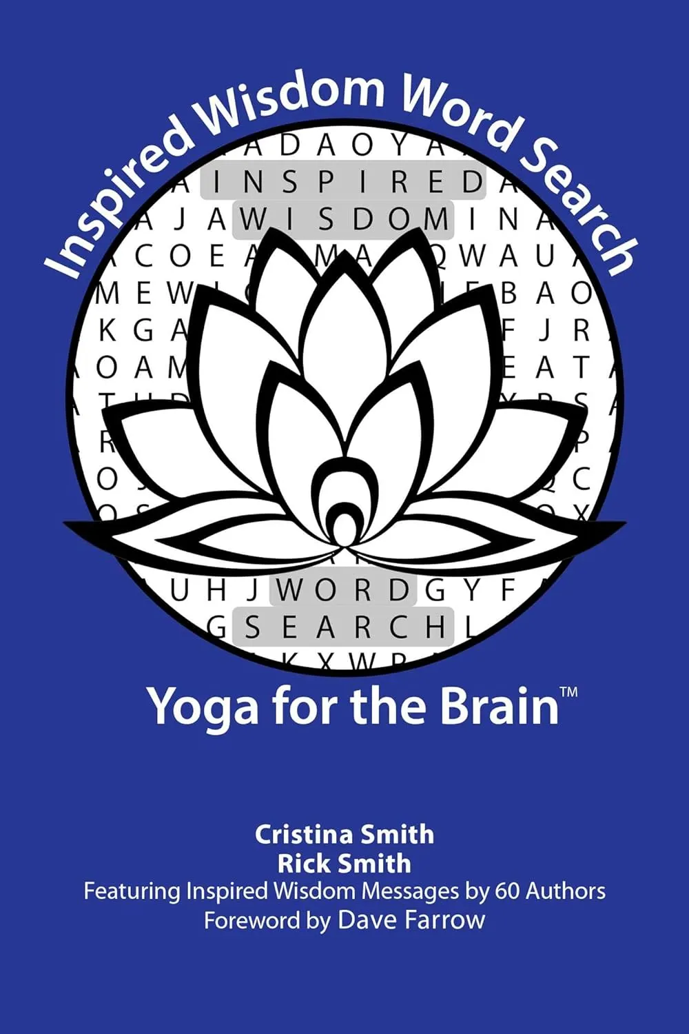 Inspired Wisdom Word Search: Yoga for the Brain Paperback  February 4, 2020